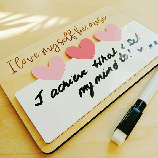 I Love Myself Because Board