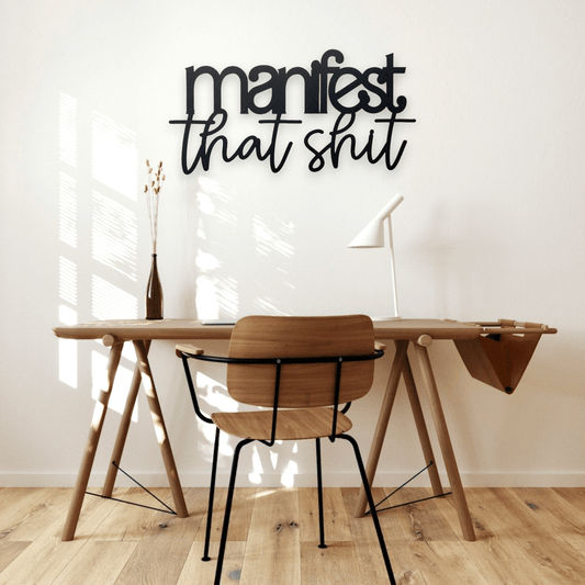 Manifest That Shit Wall Art Whimsic