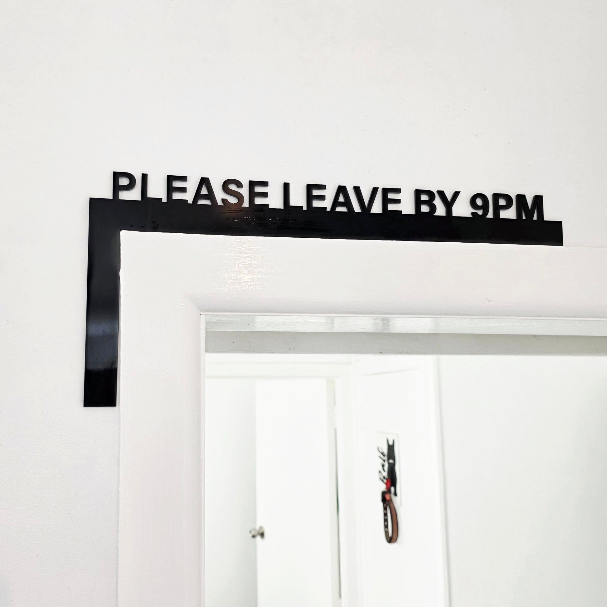 Please Leave by 9pm Door Frame Sign Whimsic