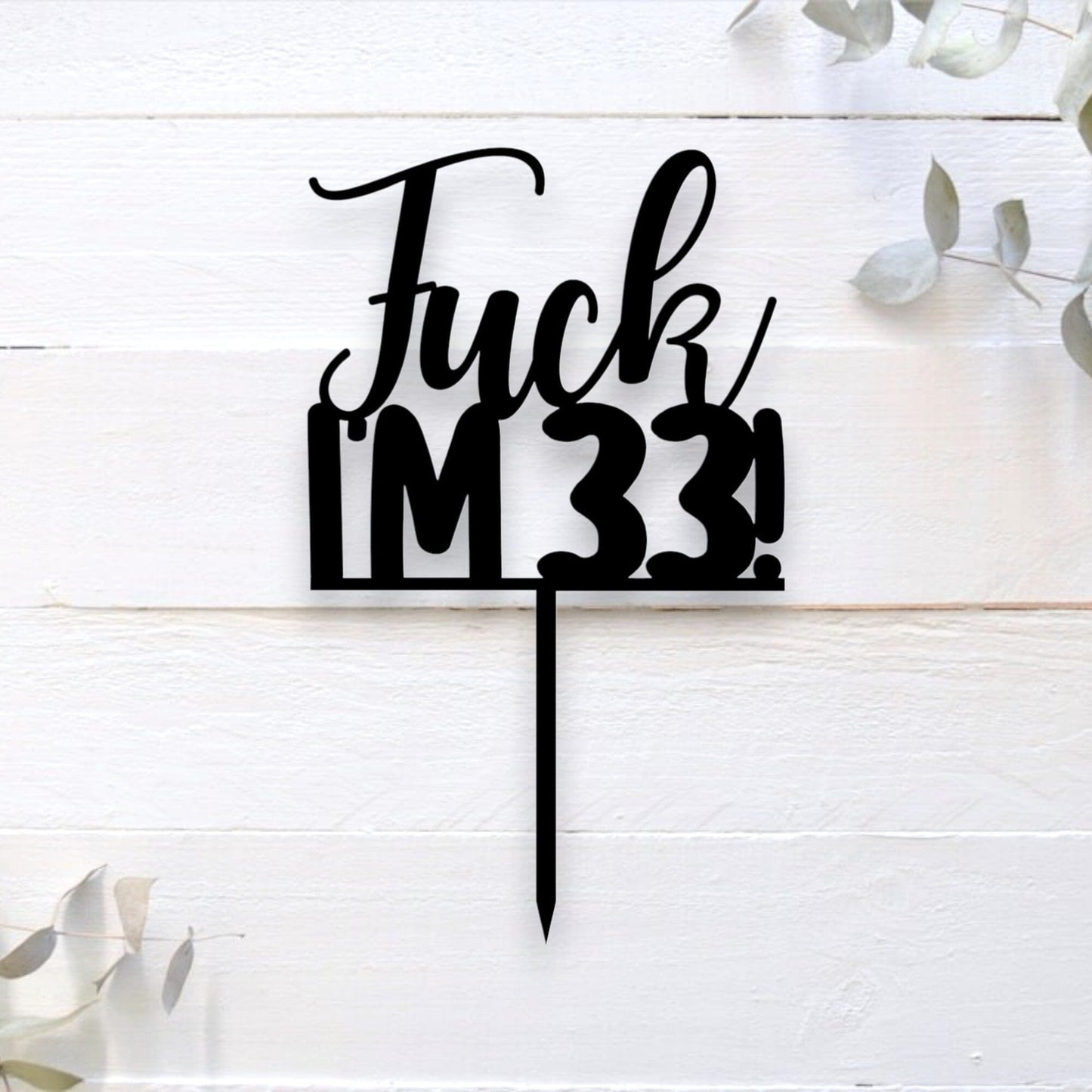 Witty Cake Topper Whimsic