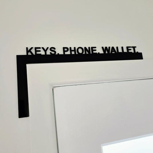Keys Phone Wallet Door Frame Sign