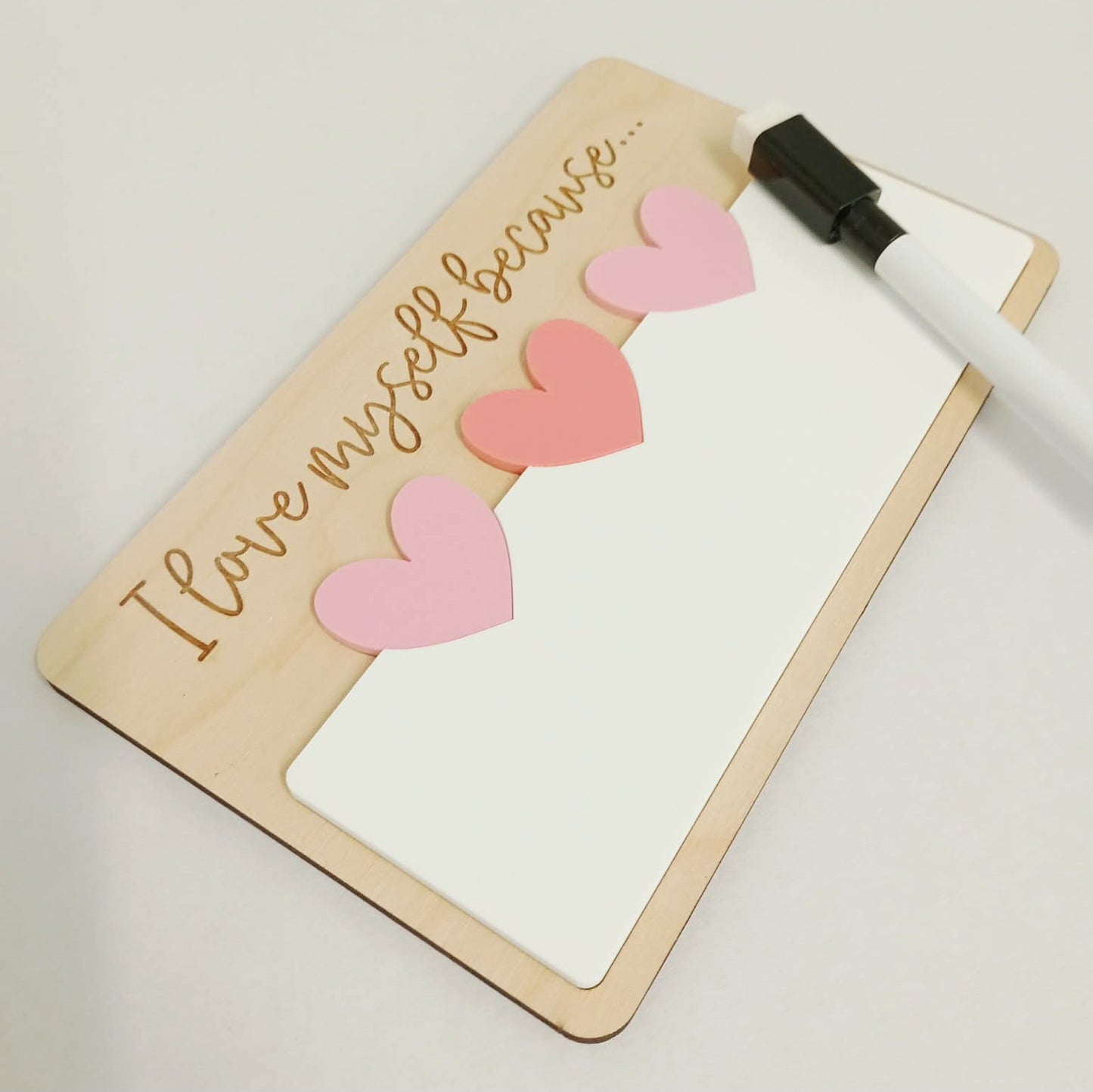I Love Myself Because Board