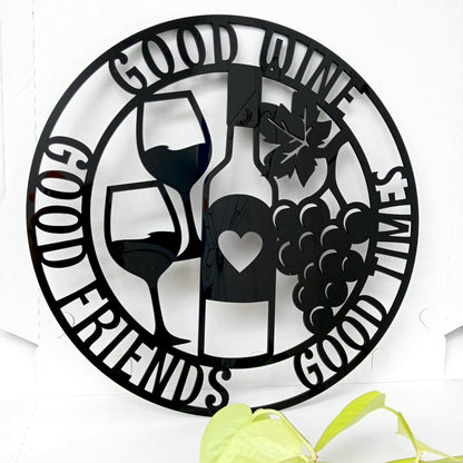 Good Wine Good Friends Wall Art