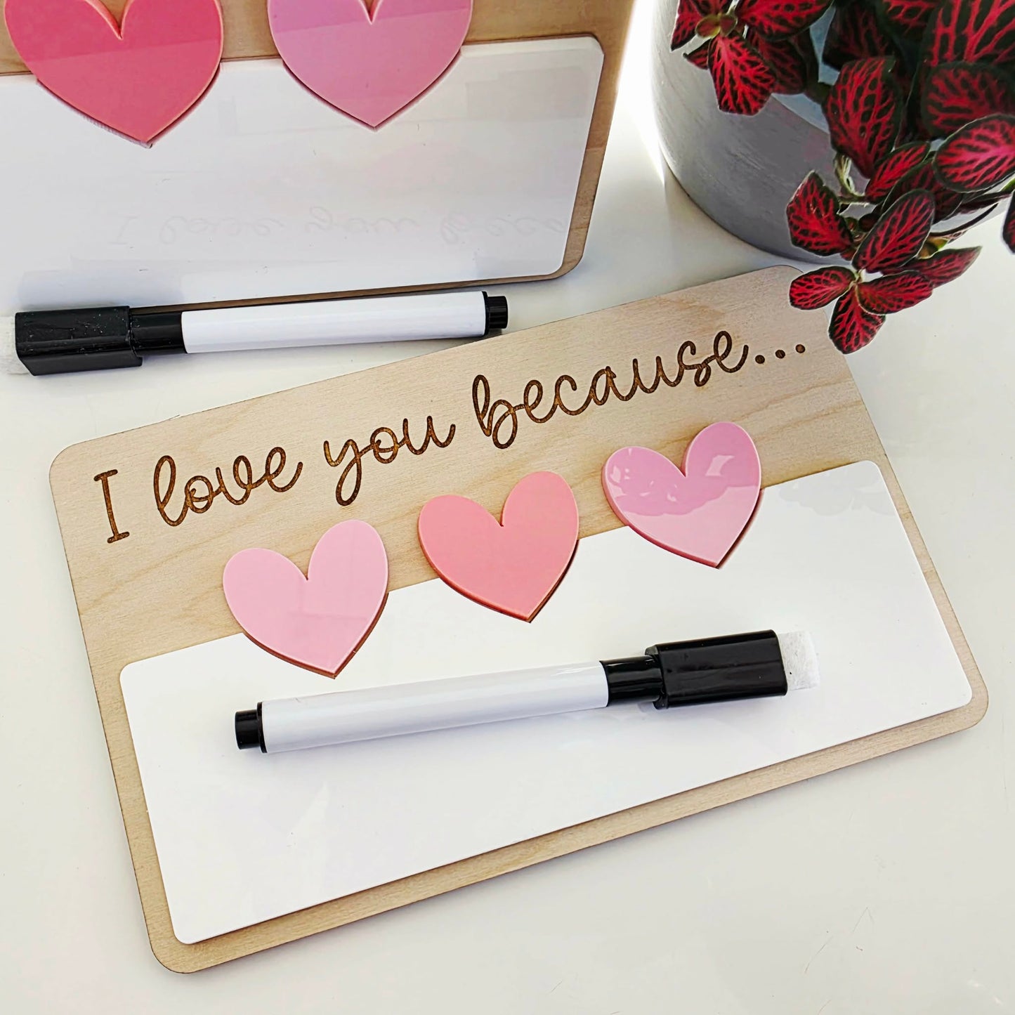 I Love You Because Board