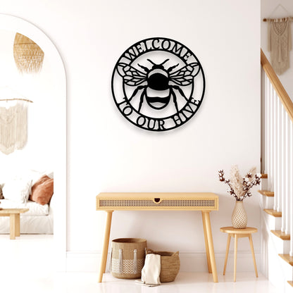 Welcome To Our Hive Wall Art