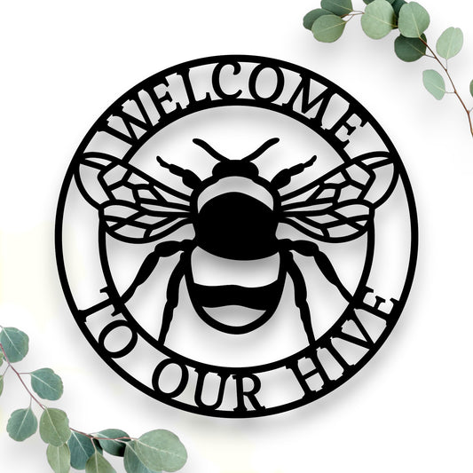 Welcome To Our Hive Wall Art