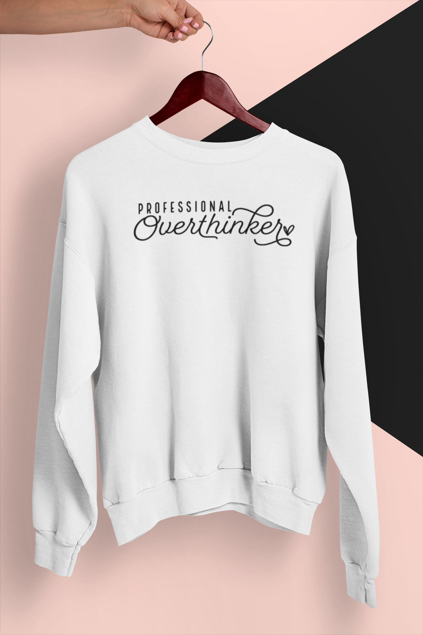 Professional overthinker sweatshirt new arrivals