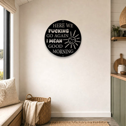 Here We Go Again Wall Art