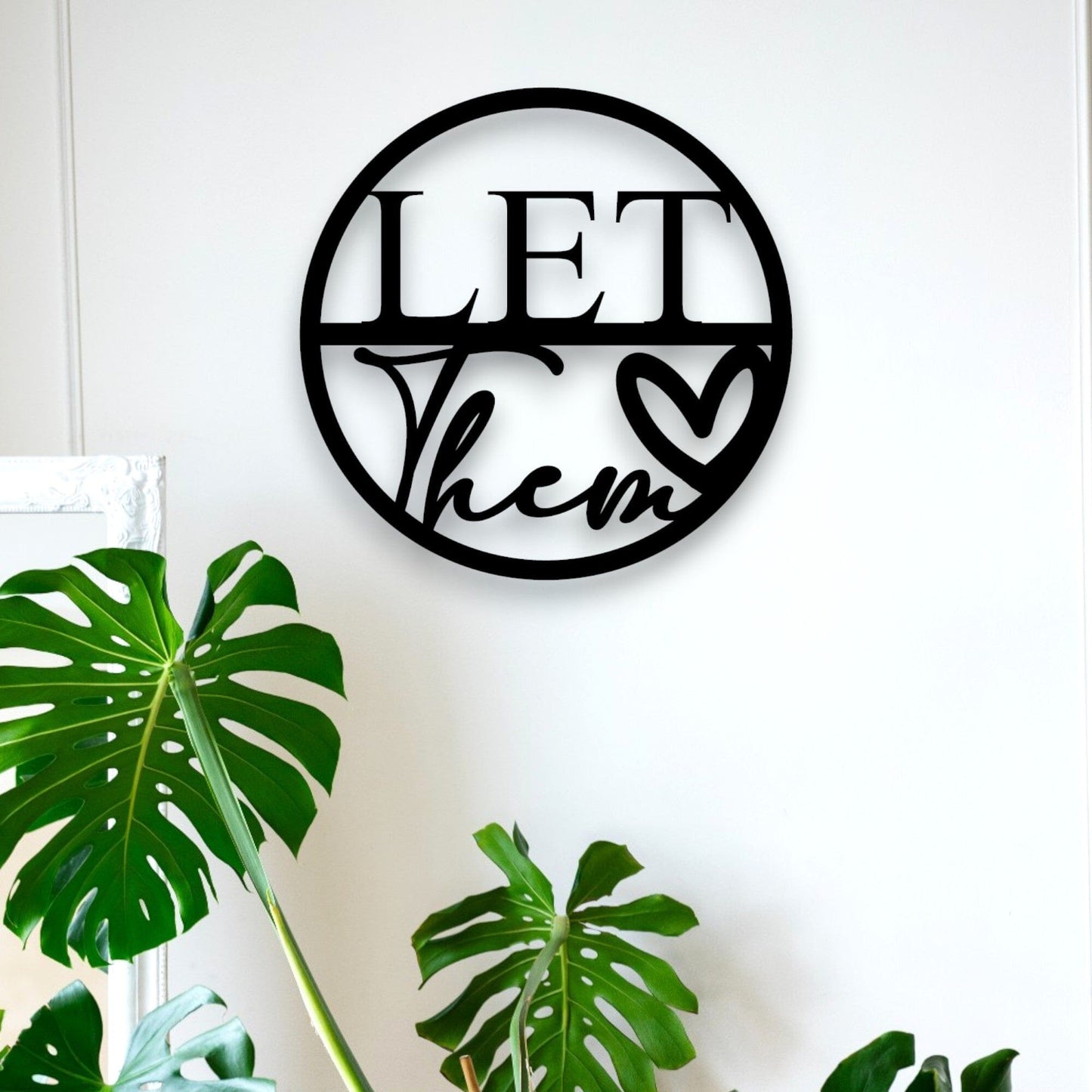 Let Them Wall Art Whimsic 