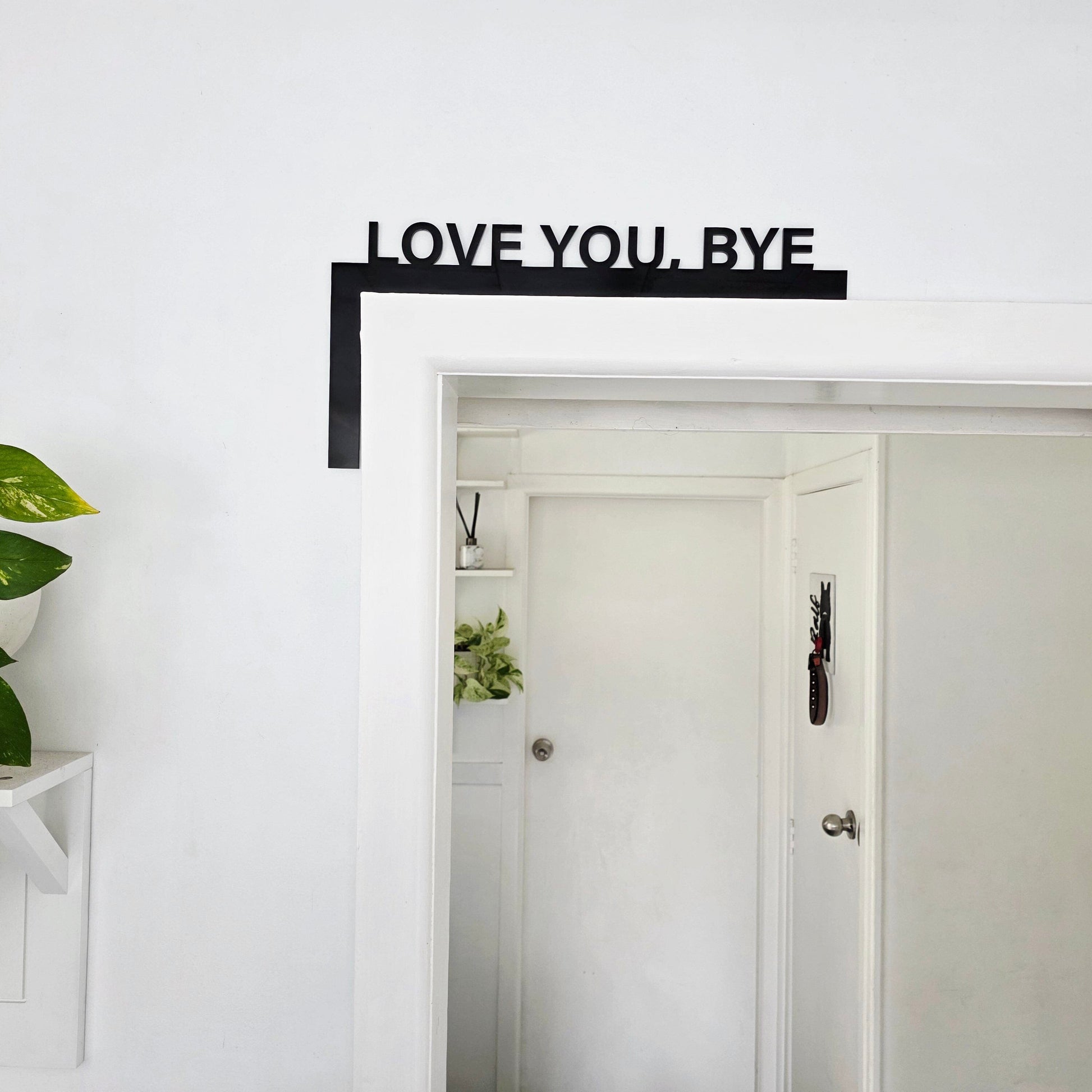 Love You Bye Door Frame Sign Whimsic 