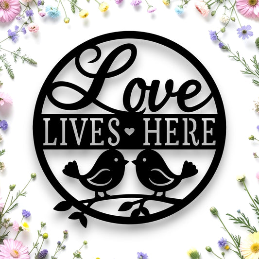 Love Lives Here Wall Art