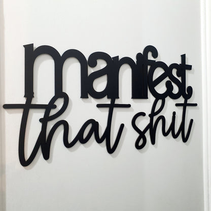Manifest That Shit Wall Art Whimsic 