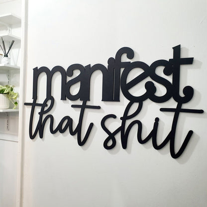 Manifest That Shit Wall Art Whimsic 
