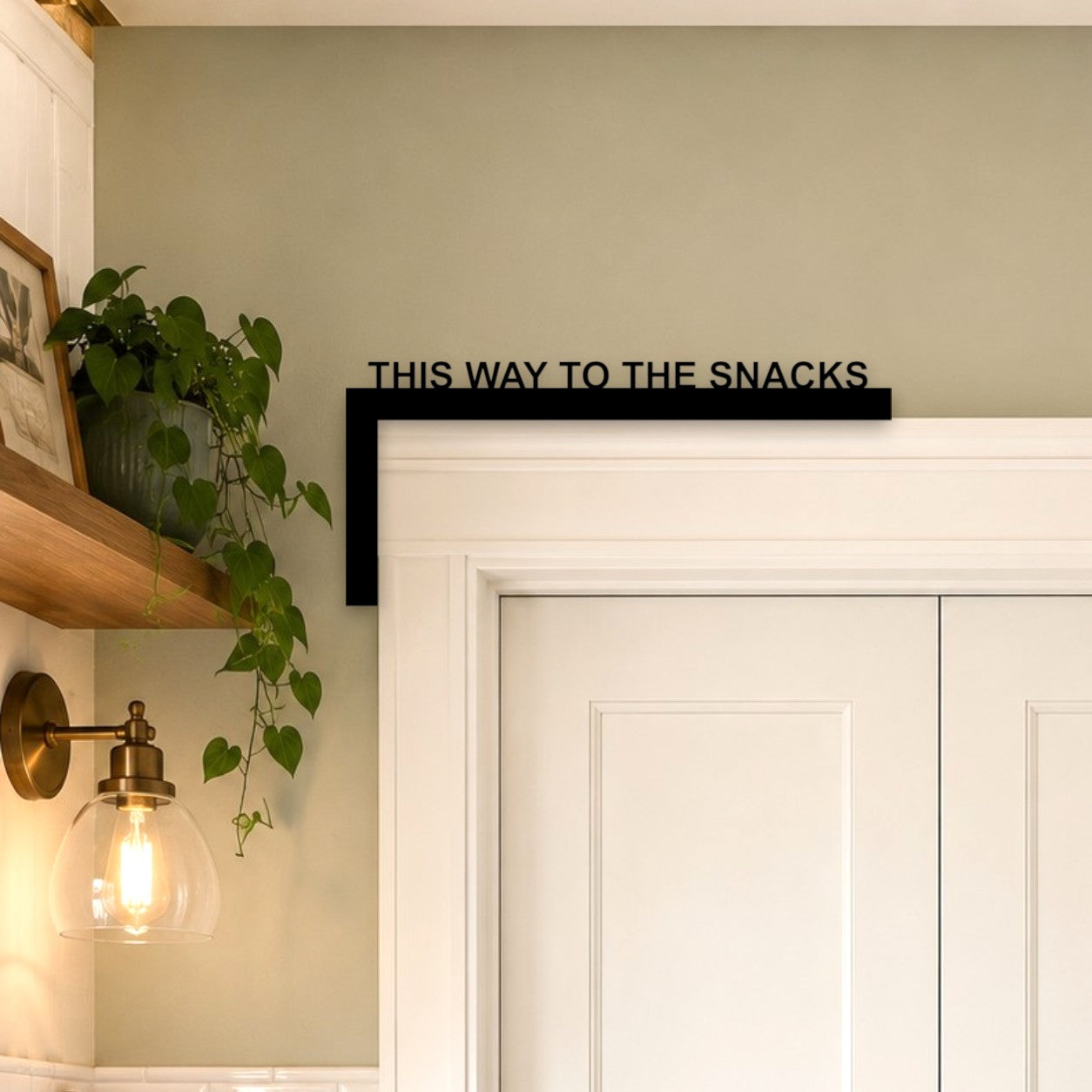 This Way To The Snacks Door Frame Sign