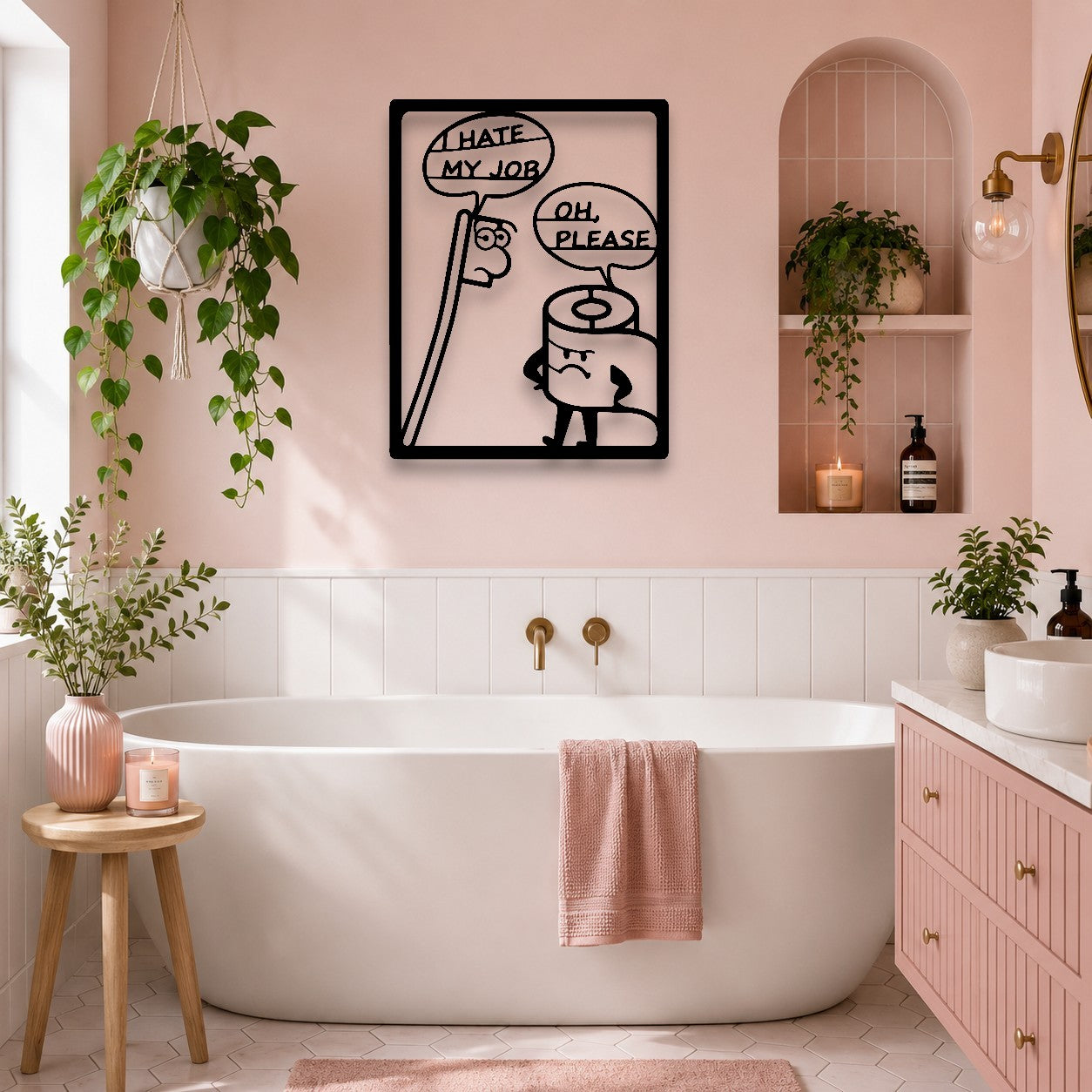 I Hate My Job Bathroom Wall Art
