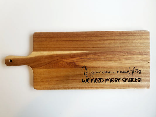 We Need More Snacks Chopping Board Whimsic 